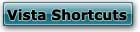 Vista Shortcuts - Click Here!